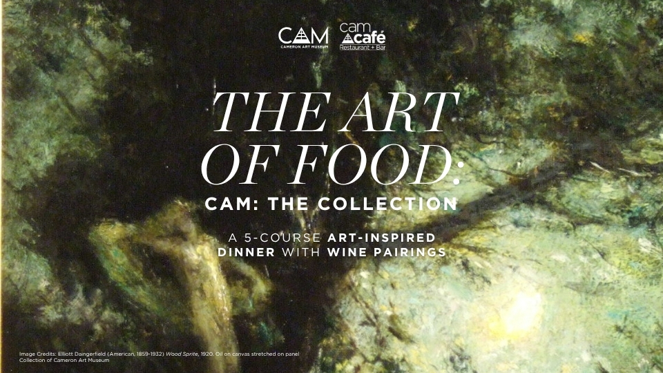 CAM Cafe The Art of Food graphic