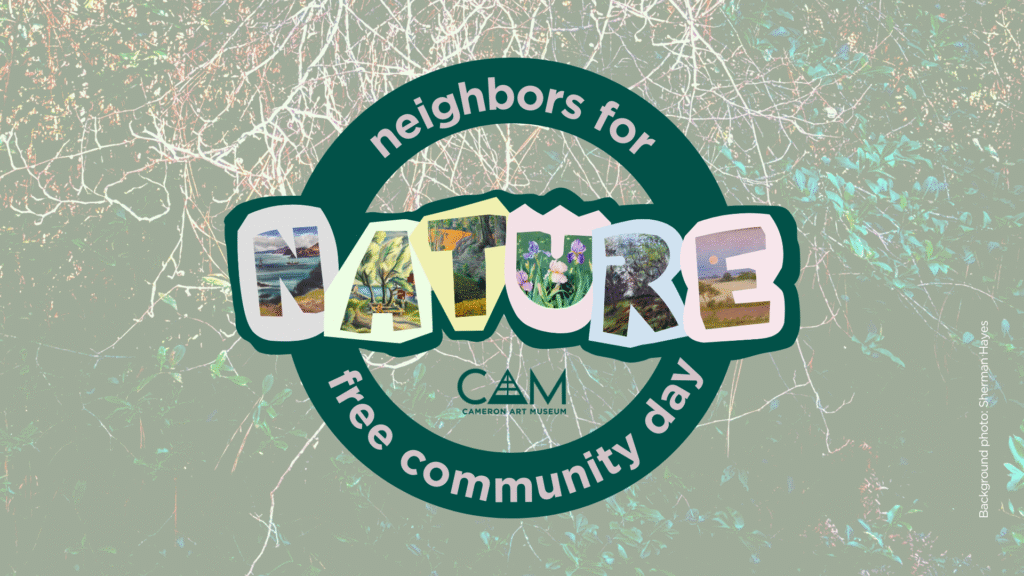 CAM Neighbors for Nature Community Day Graphic